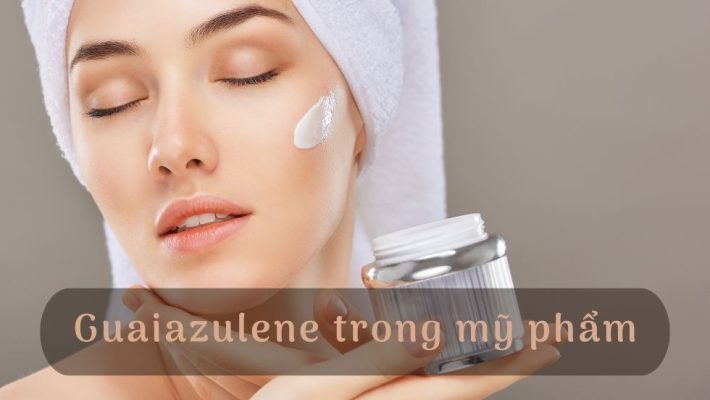 Công dụng của Guaiazulene trong mỹ phẩm