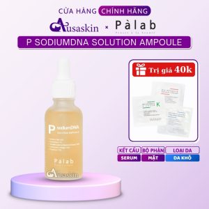 Tinh Chất Serum Chống Lão Hóa PALAB 30ml P SodiumDNA Solution Ampoule Nuôi Dưỡng Làm Sáng Da