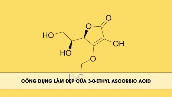 Công dụng làm đẹp của 3-0-Ethyl Ascorbic Acid