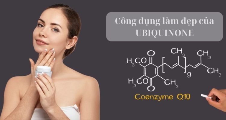 công dụng làm đẹp của UBIQUINONE
