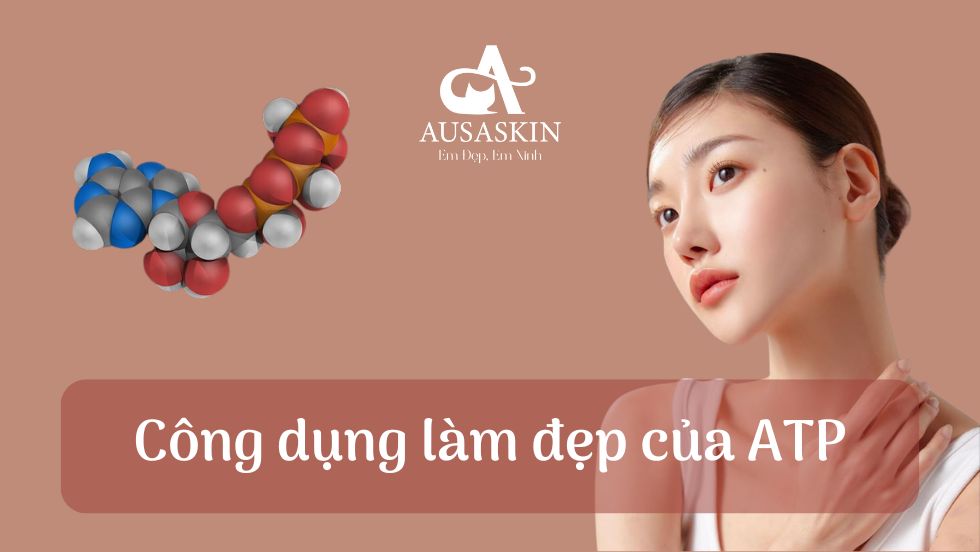 Công dụng làm đẹp của ATP