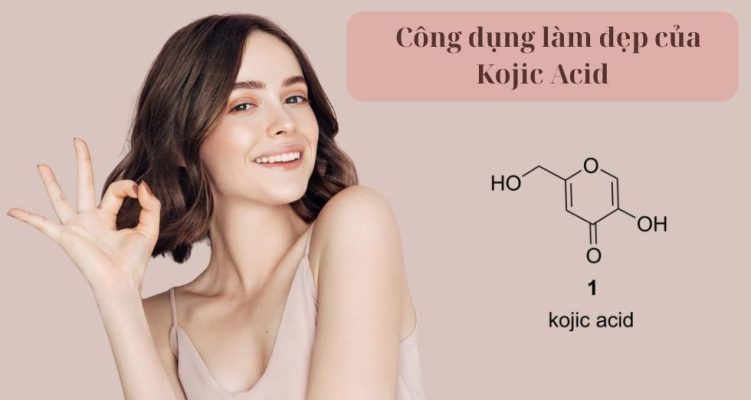 Công dụng làm đẹp của Kojic Acid